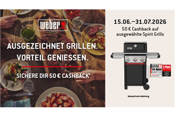 Weber + 50€ Cashback-Aktion bis 31.07.26